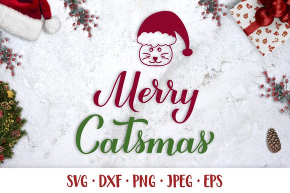 Merry Catsmas SVG. Funny Christmas Quote for Illustrations